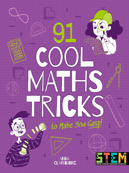 Title details for 91 Cool Maths Tricks to Make You Gasp! by Anna Claybourne - Available